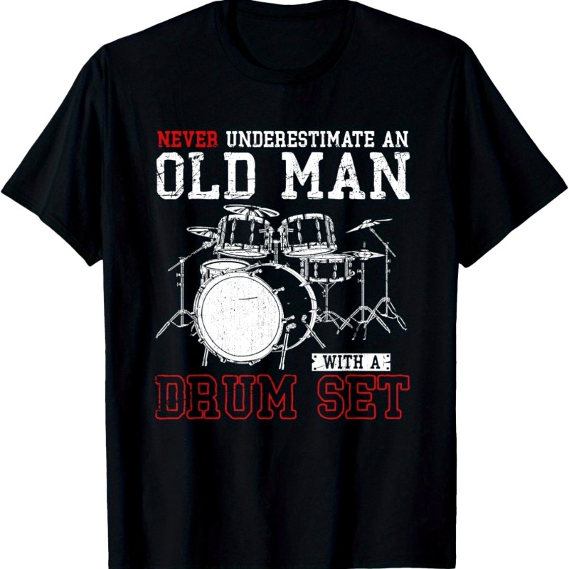 Street Style Fashion Quotes - Erkek Eğlenceli Davulcu Sözleri T-shirt Retro